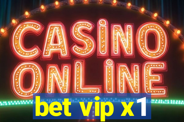 bet vip x1